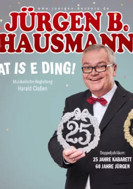 Jürgen B. Hausmann | Dat is e Ding! - Lichtburg Essen